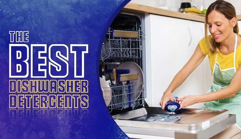How to Properly Use Dishwasher Detergents