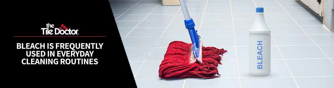 Bleach is safe to use on all types of grout