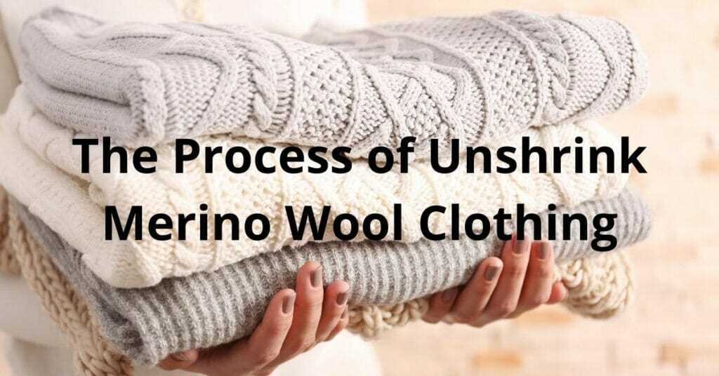 Shrinking and Merino Wool