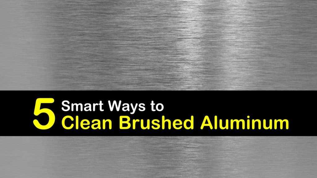 Discover the Top Tricks for Maintaining Brushed Stainless Steel
