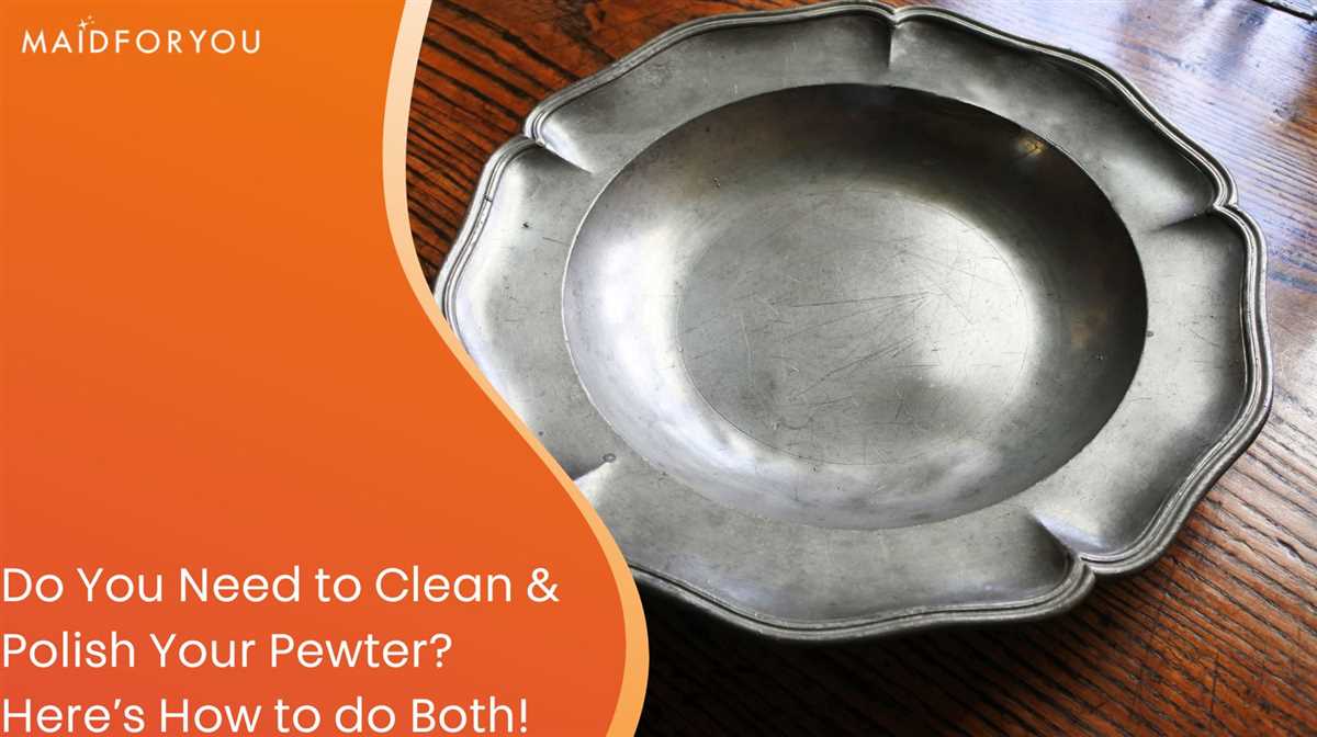 Step 1: Clean the Pewter