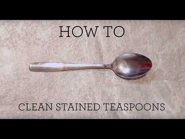 Soaking the Teaspoons